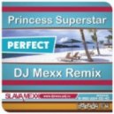 Princess Superstar - Perfect
