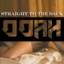 OOAH - Straight To The Back ()