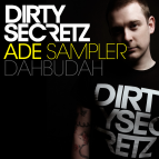 Dirty Secretz - Dahbudah