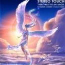 Stereo touch - There must be an angel (Dj Fashion & Andrey S.p.l.a.s.h. remix)