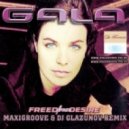 Gala - Freed From Desire