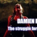 Damien Fox - The struggle for life