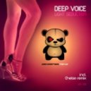 Deep Voice - Light Seduction - Original Mix