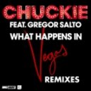 Chuckie, Gregor Salto - What Happens In Vegas (Def Rock Bootleg)