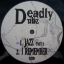 Deadly Dubz - I Remember feat. Elusion