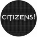 Citizens! - True Romance