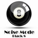 Noise Mode - Noise Mode