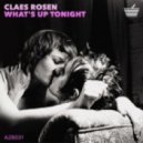 Claes Rosen - Whatґs Up Tonight