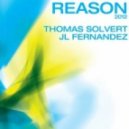 Thomas Solvert, JL Fernandez - Reason