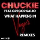 Chuckie feat Gregor Salto - What Happens in Vegas (Oliver Schulz remix)