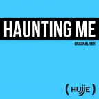 Hujje - Haunting Me