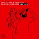 Jesse Rose, Oliver $ - Come for Me