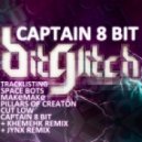 Khemehk - Captain 8bit by Bit Glitch