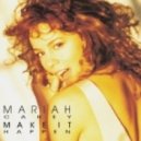 Groove Motion vs Mariah Carey - Make It Happen