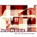 Dj Move - Сделаем Вас Счастливыми