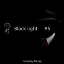 Primier - Black light #5 ()