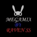 DJ Ravenss - Megamix ()