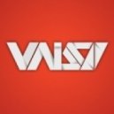 Vaiso - Where You Been ()
