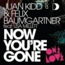 Juan Kidd - Now You Gone 2012 (DafHouse Bootleg)