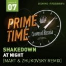 Shakedown - At Night
