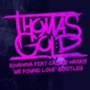 Rihanna - We Found Love