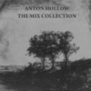 Anton HOLLOW - The Mix Collection 10.11 ()