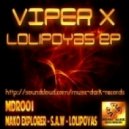 Viper X - Lolipoyas ()