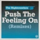 Nightcrawlers - Push The Feeling on