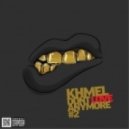 Khmel - _-_Dont Love Anymore#2