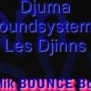 Djuma Soundsystem - Les Djinns