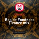 E.N.E.R.G.Y. - Beside Fondness (Trance mix)
