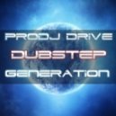 ProDj Drive - Dubstep Generation 3