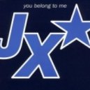 JX - You Belong To Me