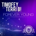 Timofey vs. Terri B! - Forever Young