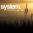System - Don't Look Back