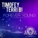 Timofey vs. Terri B! - Forever Young
