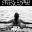 Crystal Castles - BAPTISM (Sound Remedy Remix)
