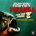 RobotRock - Piranha