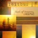 Leitbur - Think Of Tomorrow (Pignose Guys Remix)
