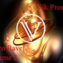 Vik Promusic - Electro Rave v.3