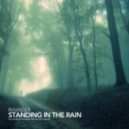 Ravager - Standing In The Rain ()
