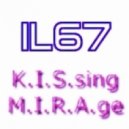 IL67 - K.I.S.sing_M.I.R.A.ge