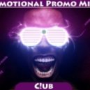 Dj C!ub - Emotional Promo Mix [August 2012]