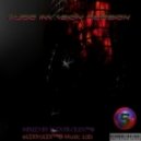 eLEXtroLEX™® - Audio Invasion Session Part 5 (Porn Star★ Mix)