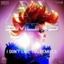 Eva Simons - I Don't Like You