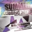 Dj Boris D1AMOND - Summer Clubbing 2012 ()