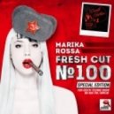 Marika Rossa - Fresh Cut 100