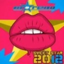 Moreno - Sweet Star 2012