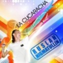 Ruslan Nigmatullin - La Cucaracha