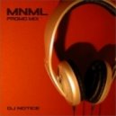 DJ Notice - MNML